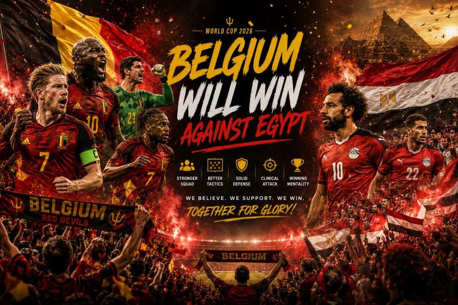 Why Belgium Will Win Against Egypt at the World Cup 2026